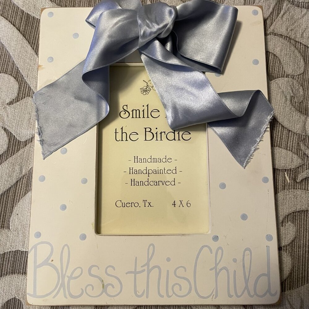 Smile For The Birdie Handpainted Handcarved "Bless this Child" Photo Frame w/Bow